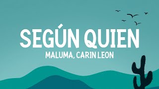 Maluma Carin Leon  Según Quién LetraLyrics [upl. by Cleres620]