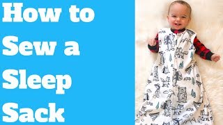 HOW TO SEW A BABY SLEEP SACK [upl. by Ameline69]