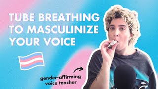 Lowering Your Larynx Tube Breathing for Voice Masculinization [upl. by Niltyak]