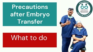 precautions after embryo transfer [upl. by Htrow]