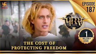 Porus  Episode 187  The Cost of Protecting Freedom  पोरस  Swastik Productions India [upl. by Aynat]