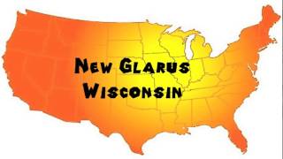 How to Say or Pronounce USA Cities — New Glarus Wisconsin [upl. by Ailbert220]