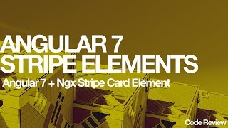 Angular 7 Stripe Elements  NgxStripe Card Element [upl. by Kashden656]