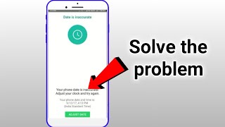 How To Fix WhatsApp Error Your Phone Date Is Inaccurate Adjust Your Clock And Try Again [upl. by Island]