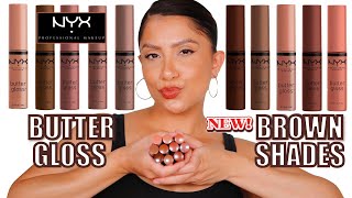 NYX BUTTER GLOSS NEW BROWN SHADES  NATURAL LIGHTING LIP SWATCHES  MagdalineJanet [upl. by Brucie]