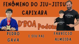 Pedro Gava  Jovem prodígio do Jiujitsu  Dboa podcast 11 [upl. by Arela]