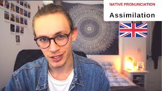 British Pronunciation Lesson  Assimilation Modern RP Accent [upl. by Hanima817]