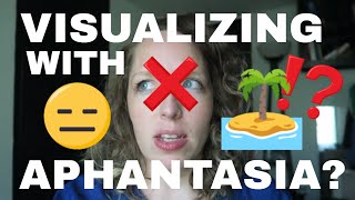 What its like trying to visualize with Aphantasia [upl. by Zephaniah]