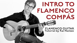 Introduction to Flamenco Compás  Tutorial by Kai Narezo [upl. by Edgard602]