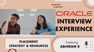 Cracking Oracle Software Developer Interview ft ABHIRAMR1  Placement Strategies  ECE branch [upl. by Arahahs]