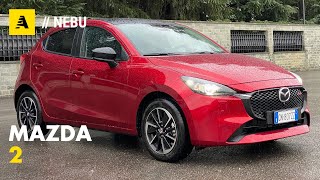 Mazda 2  Il LUSSO della SEMPLICITA Con il 15 Mild Hybrid è FANTASTICA [upl. by Idur]