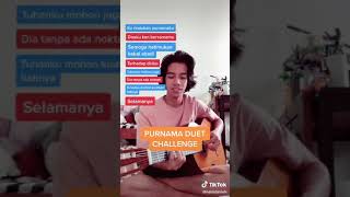 Purnama  Naim daniel duet challenge [upl. by Gaiser119]