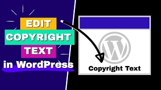 How to Edit Footer Copyright Text in Any Theme in WordPress [upl. by Pratt933]