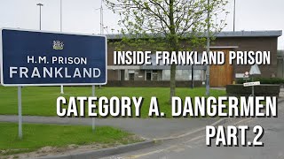 The cat A inmates I met in HMP Frankland and my journey Part 2 [upl. by Bentley517]