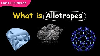 Allotropes  Explained [upl. by Ynavoeg]