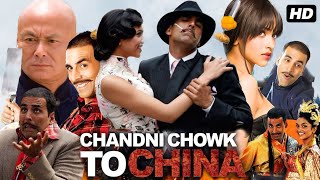 Chandni Chowk to China 2009 Hindi Movie HD review amp details  Akshay Kumar Deepika [upl. by Jud]