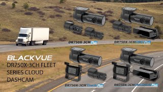 BlackVue DR750X3CH Plus Fleet Series Cloud dashcam [upl. by Elmo6]