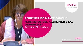 VivirConSentido  El reto de la Atención en personas con Alzheimer  Mayte Sancho [upl. by Arze]