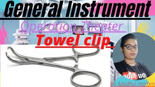 Towel clipGeneral Instrument Towel clipOperation theater Use towel clipIn HindiBy Madhvi maam [upl. by Madid]