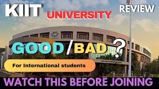 KIIT University Review  Good or Bad   Placement  Hostel amp Mess  Fees  Campus life [upl. by Tsnre]