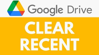 How To Clear Recent in Google Drive  Delete Recent File History  Google Drive Tutorial [upl. by Marta]