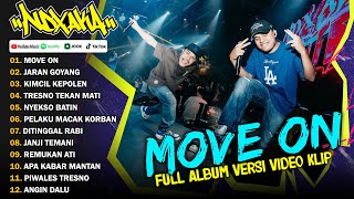 NDX AKA FULL ALBUM VIRAL TERBARU 2024  MOVE ON JARAN GOYANG KIMCIL KEPOLEN [upl. by Rot609]