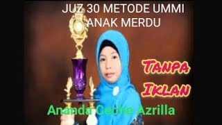 Juz 30 Metode Ummi Anak Merdu Tanpa Iklan [upl. by Junieta342]