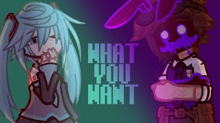 “TELL ME WHAT YOU WANT‼️”  ft Hatsune Miku and William Afton  gl2 [upl. by Wilma37]