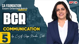 CA FOUNDATION EXAM ORIENTED BATCH  BCR  LECTURE 5  COMMUNICATION  BY CA POOJA KAMDAR DATE [upl. by Ocirrej868]