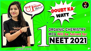 Solve One Organic Chemistry Questions  NEET 2021 Preparation  NEET Chemistry  Anshu Maam [upl. by Isus646]