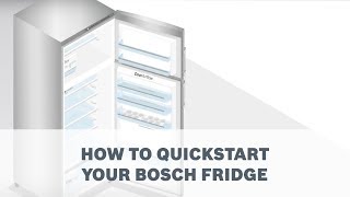 How to quickstart your Bosch Fridge [upl. by Elna]