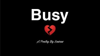 Busy 😢 True Line Sad Shayari  Breakup WhatsApp status  Heart touching quotes Sad Love Video [upl. by Jobey]