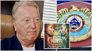 BREAKING ‼️ WBO INTERIM HEAVYWEIGHT TITLE ADDED TO JOE JOYCE v JOSEPH PARKER  FRANK WARREN REACTS [upl. by Atnohs949]