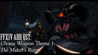 FFXIV OST Ultima Theme  Part 1  The Makers Ruin [upl. by Dari786]