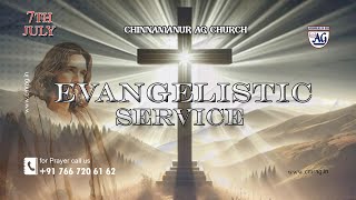 கிறிஸ்துவின் சுவிசேஷ ஆராதனை  CHRIST EVANGELICAL SERVICE  7th JULY 2024 [upl. by Vigen642]