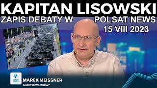 Zapis debaty w Polsat News 150823 Marek Meissner Juliusz Sabak Dawid Kamizela 🇵🇱 KAPITAN LISOWSKI [upl. by Nevai]