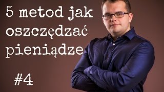 5 metod jak oszczędzać pieniądze [upl. by Keating]