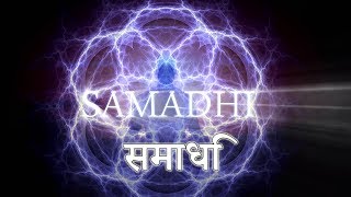 समाधि Samadhi  Part 1 HINDI  माया है आत्म का भ्रम। [upl. by Chrotoem]