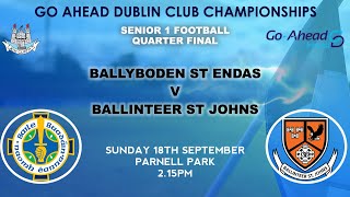 SFC 1 QF  Ballyboden St Endas v Ballinteer St Johns [upl. by Given]