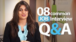 08 common Interview question and answers  Job Interview Skills [upl. by Fremont594]