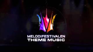 Melodifestivalen  IntroTheme Music [upl. by Ynetruoc118]