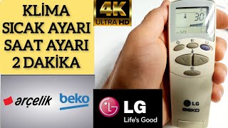 KLİMA SICAK AYARI ARÇELİK BEKO LG ALTUS [upl. by Araid]