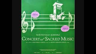 1960 Northfield Schools quotConcert of Sacred Musicquot [upl. by Ileane]