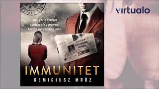 Remigiusz Mróz quotImmunitetquot audiobook Czyta Krzysztof Gosztyła [upl. by Cherri]