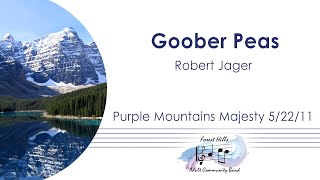 Goober Peas  Robert Jager  Forest Hills Adult Community Band [upl. by Zirkle]