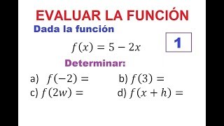 1 EVALUAR UNA FUNCION DE PRIMER GRADO [upl. by Adnirem]