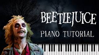 How to play Beetlejuice Main Themes  Easy Piano Tutorial [upl. by Enilaf]