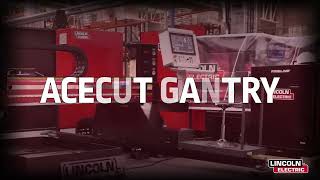 Acecut Gantry  Cortadora de plasma y oxicorte Lincoln Electric [upl. by Etessil]