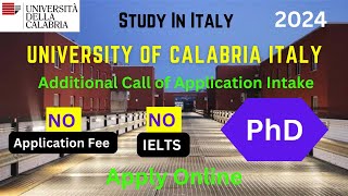 How to Apply University of Calabria Italy 2024  PhD Admissions Scholarship  NO IELTS  Free Apply [upl. by Eciral]