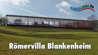 Römervilla  Blankenheim  RheinEifelTV [upl. by Judus]